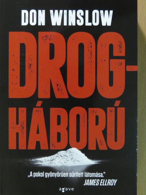 Don Winslow - Drogháború [antikvár]