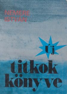 Nemere István - Új titkok könyve [antikvár]