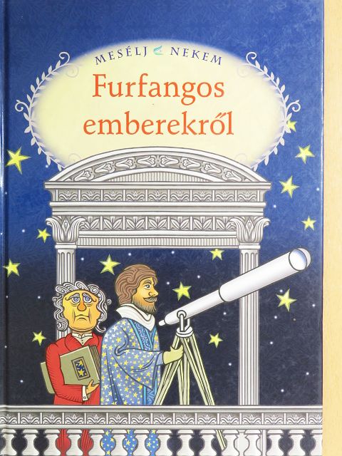 Mesélj nekem furfangos emberekről [antikvár]