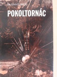 Cs. Szabó László - Pokoltornác [antikvár]