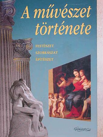Antonio Filipe Pimentel - A művészet története [antikvár]