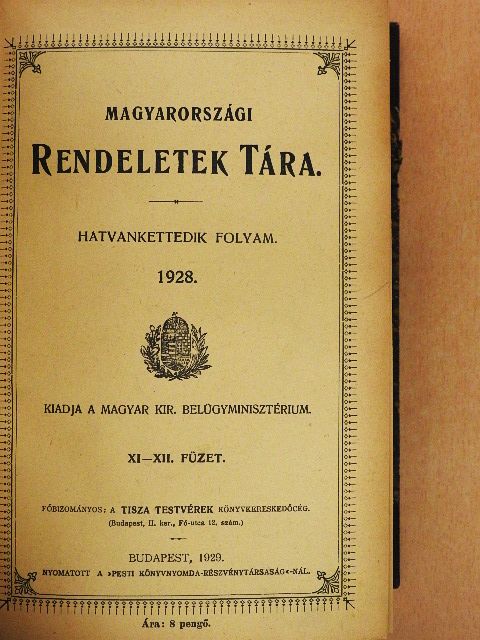 Magyarországi rendeletek tára 1928. VII-XII. [antikvár]