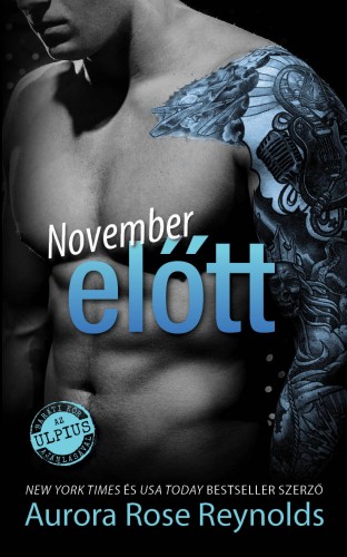 Aurora Rose Reynolds - November előtt [eKönyv: epub, mobi]