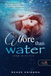 Renee Ericson - More Than Water - Több mint víz (Több mint víz 1.)