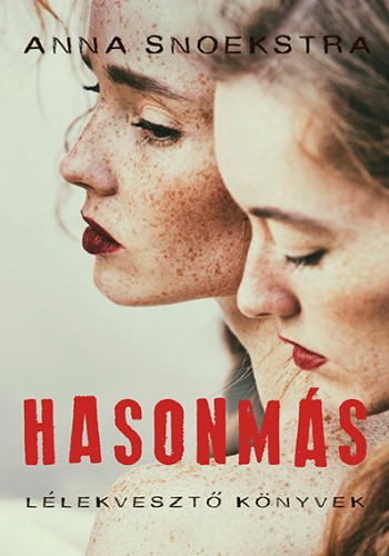 Anna Snoekstra - Hasonmás [eKönyv: epub, mobi]