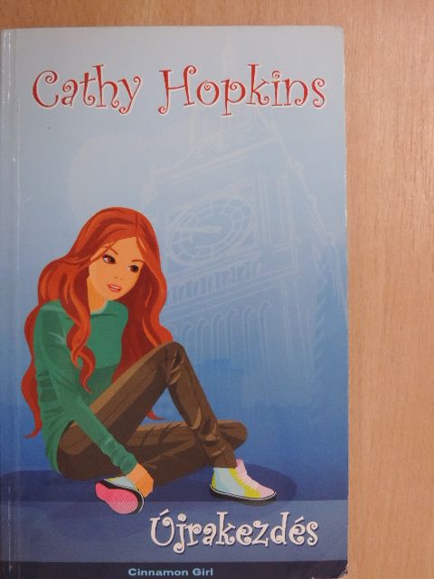 Cathy Hopkins - Újrakezdés [antikvár]
