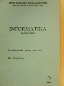 Dobay Péter - Informatika 2. [antikvár]