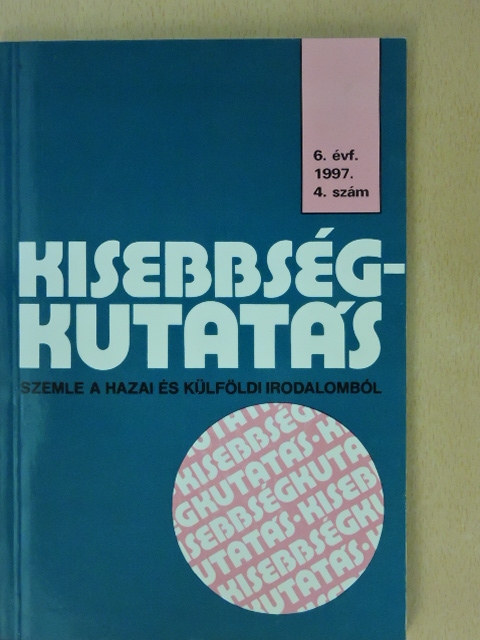 Bodó Barna - Kisebbségkutatás 1997/4. [antikvár]