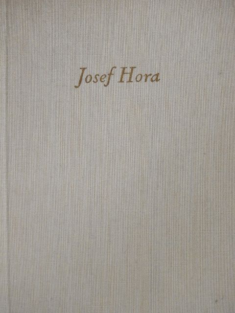 Josef Hora - Josef Hora [antikvár]