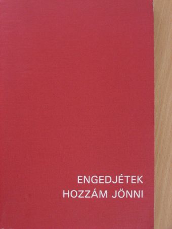 Dr. Hajnal Róbert - Engedjétek hozzám jönni [antikvár]