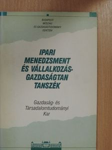 Ipari Menedzsment és Vállalkozásgazdaságtan Tanszék [antikvár]