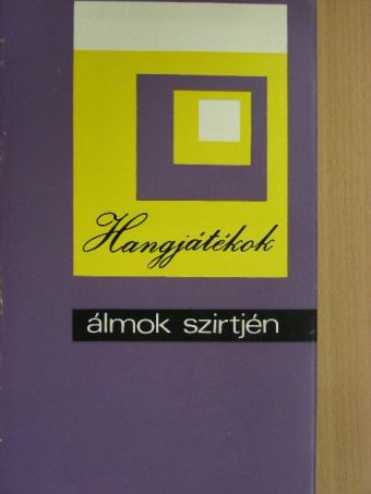 Bányai János - Álmok szirtjén [antikvár]