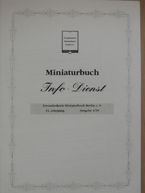Angelika Jäck - Miniaturbuch Info-Dienst 1999/4. [antikvár]