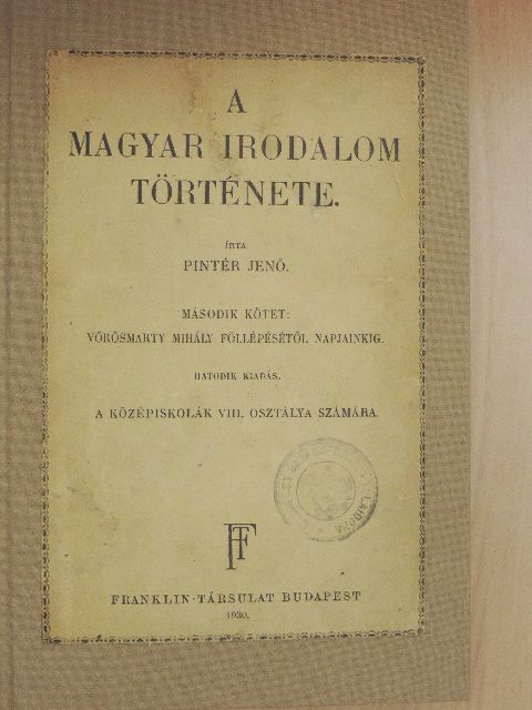 Pintér Jenő - A magyar irodalom története II. [antikvár]