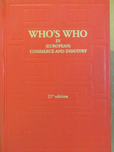 Who's Who in (European) Commerce and Industry 2007 [antikvár]