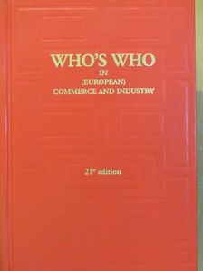 Who's Who in (European) Commerce and Industry 2007 [antikvár]
