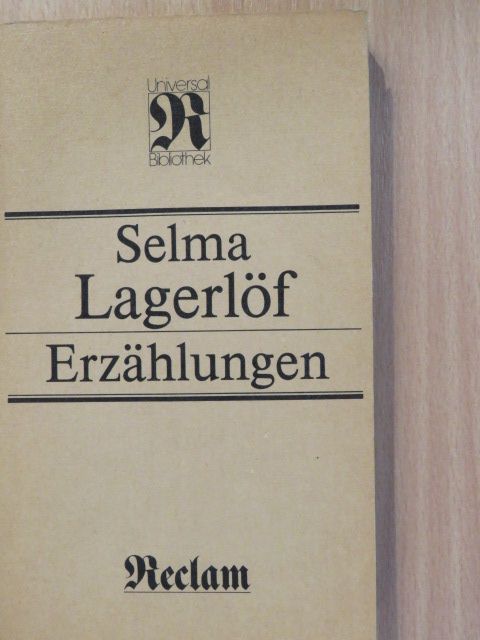 Selma Lagerlöf - Erzählungen [antikvár]