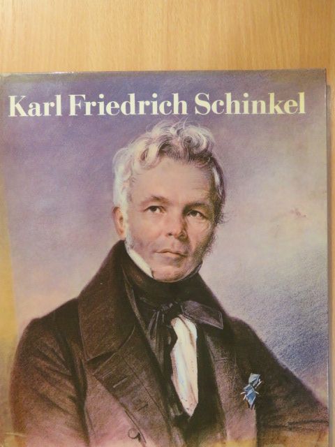 Dieter Bolduan - Karl Friedrich Schinkel 1781-1841 [antikvár]