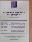 Buskó Tibor László - A Társadalomtudományok Magyarországon 1990-2001 konferencia-sorozat [antikvár]