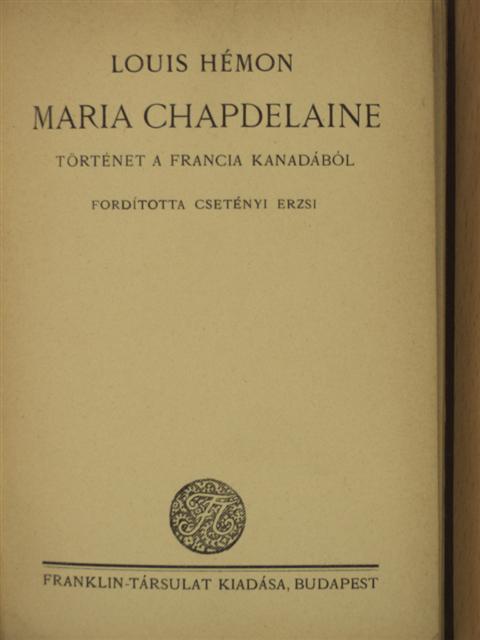 Louis Hémon - Maria Chapdelaine [antikvár]