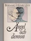 Bernard-Henri Lévy - Angel Och Demon [antikvár]