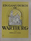 Hermann Nebe - Ein gang Durch die Wartburg [antikvár]