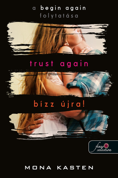 Mona Kasten - Trust Again - Bízz újra! (Újrakezdés 2.)
