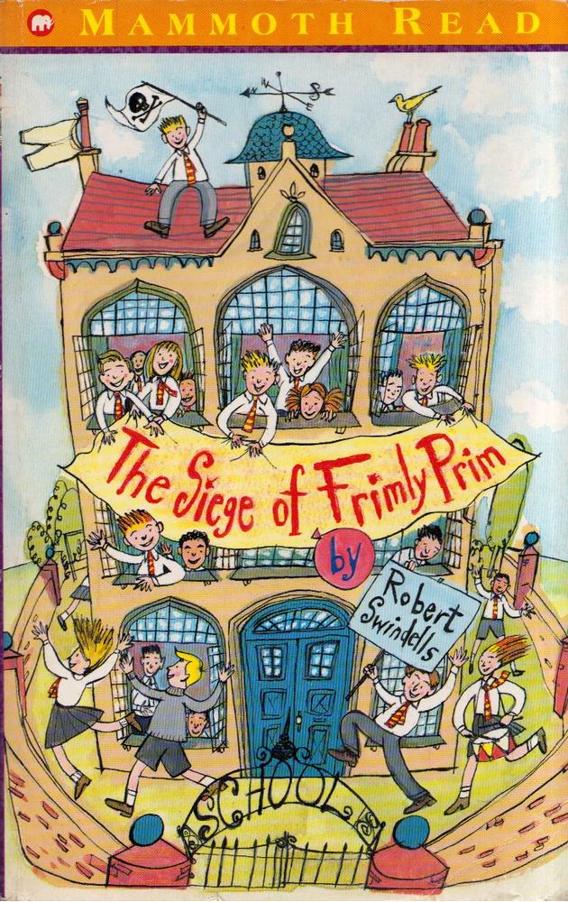Robert Swindells - The Siege of Frimly Prim [antikvár]