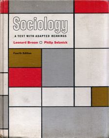 Leonard Broom, Philip Selznik - Sociology [antikvár]