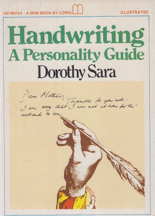 Dorothy Sara - Handwriting - Personality Guide [antikvár]