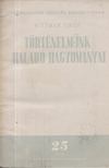 Wittman Tibor - Történelmünk haladó hagyományai [antikvár]