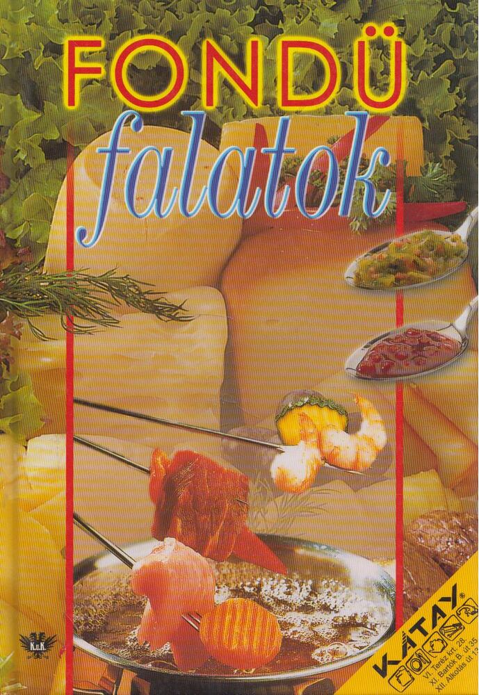 Stieghorst, Elisabeth Meyer zu - Fondü falatok [antikvár]