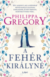 Philippa Gregory - A fehér királyné [eKönyv: epub, mobi]