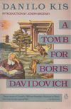 Danilo KIS - A Tomb for Boris Davidovich [antikvár]
