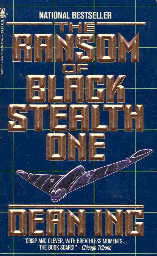 ING, DEAN - The Ransom of Black Stealth One [antikvár]
