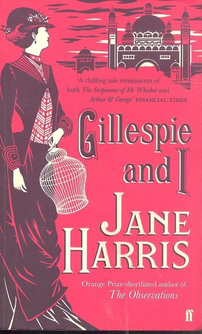 HARRIS, JANE - Gillespie and I [antikvár]