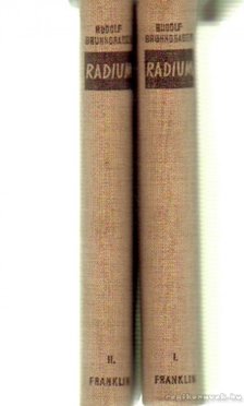 Brunngraber, Rudolf - Rádium I-II. [antikvár]