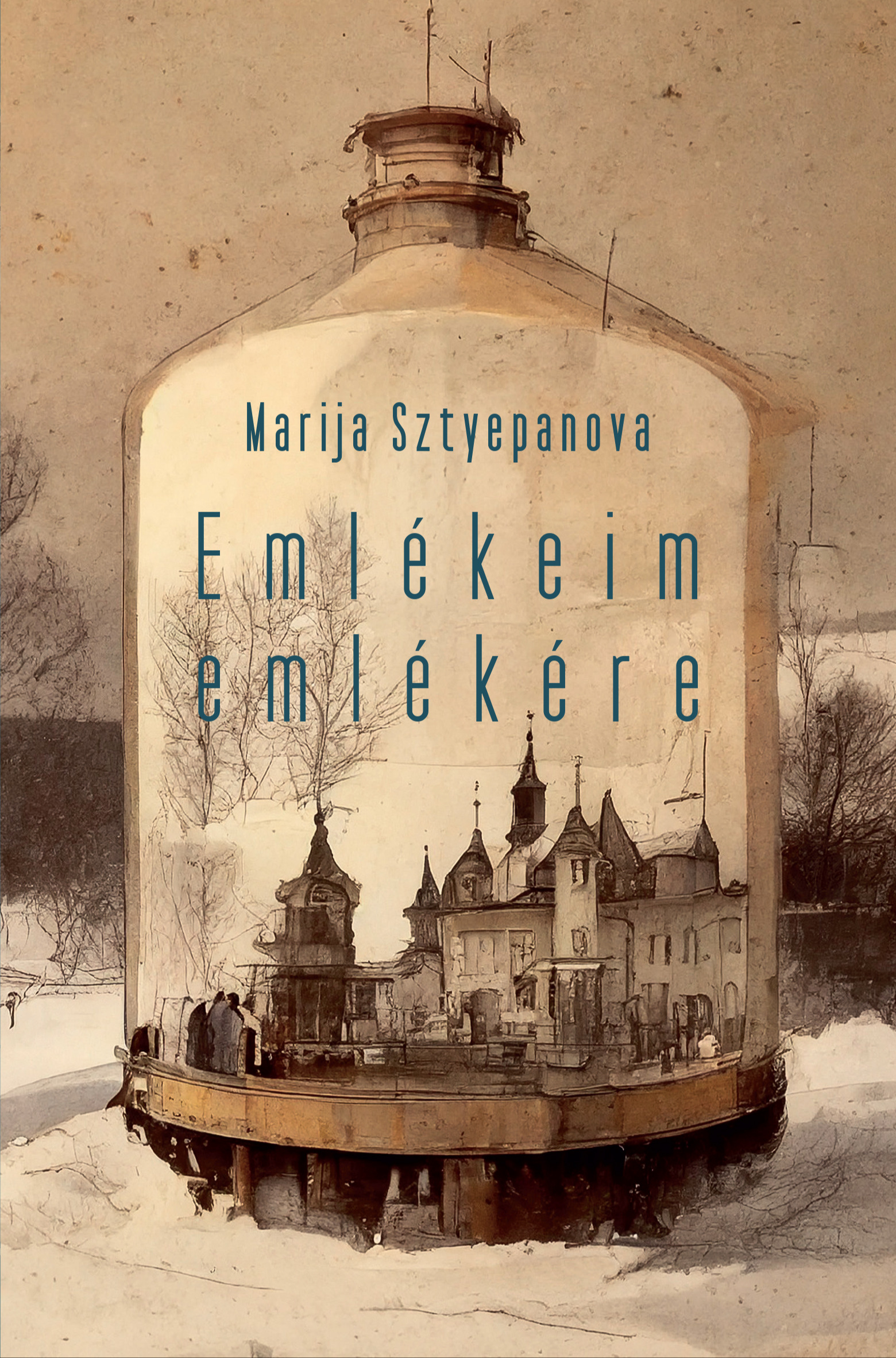 SZTYEPANOVA, MARIJA - Emlékeim emlékére [eKönyv: epub, mobi]