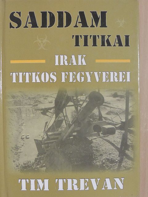 Tim Trevan - Saddam titkai [antikvár]