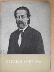 Miloslav Maly - Bedrich Smetana [antikvár]
