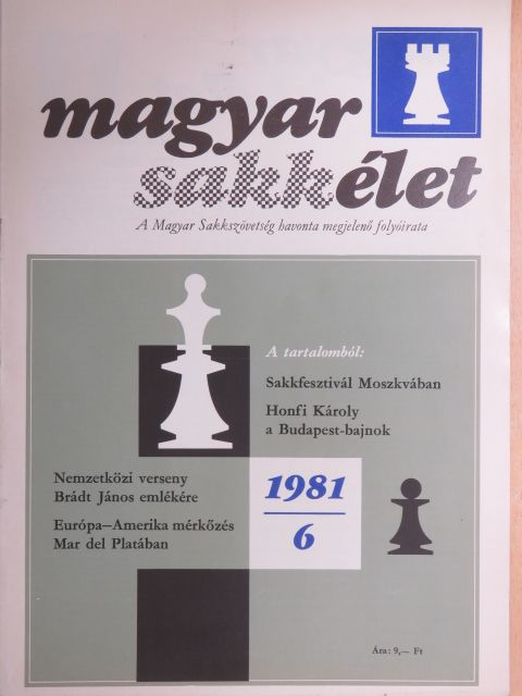Flórián Tibor - Magyar Sakkélet 1981. június [antikvár]