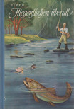 Piper, Max - Fliegenfischen überall [antikvár]