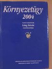Ángyán József - Környezetügy 2004 [antikvár]