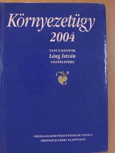 Ángyán József - Környezetügy 2004 [antikvár]