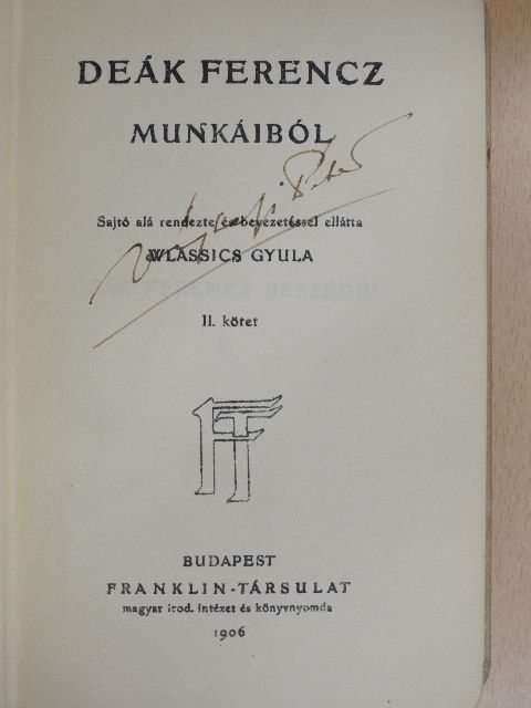Deák Ferencz - Deák Ferencz munkáiból II. (töredék) [antikvár]