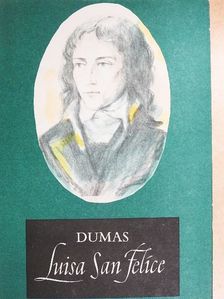 Alexandre Dumas - Luisa San Felice II. [antikvár]