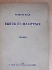 Pásztor Béla - Bábúk és halottak [antikvár]