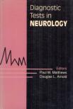 Paul M. Matthews, Douglas L. Arnold - Diagnostic Tests in Neurology [antikvár]