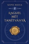 SZEPES MÁRIA - Raguel hét tanítványa