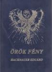 Hacknauer Eduárd - Örök fény [antikvár]